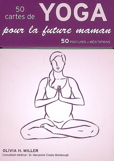 50 cartes de yoga pour la future maman - OLIVIA H MILLER