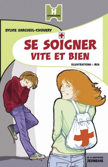 Se soigner vite et bien - SYLVIE SARGUEIL-CHOUERY - MIA