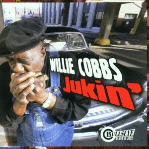 Jukin&#39; - COBBS WILLIE