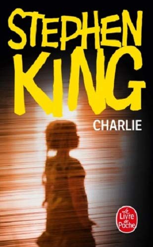 Charlie - STEPHEN KING