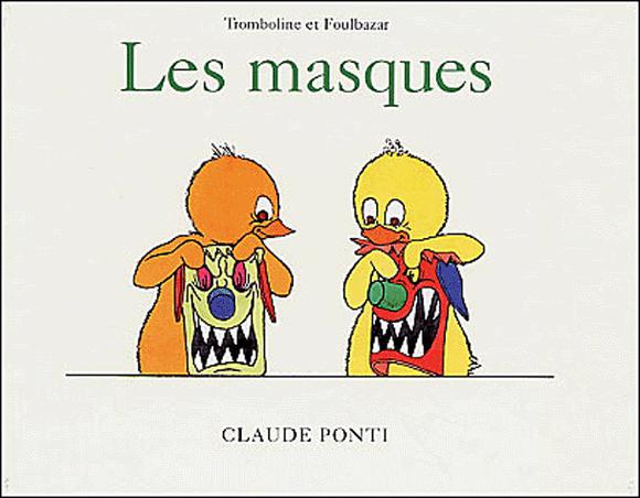les Masques :Tromboline et Foulbazar - CLAUDE PONTI