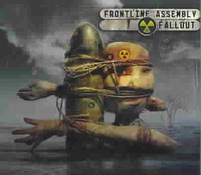 Fallout - FRONT LINE ASSEMBLY