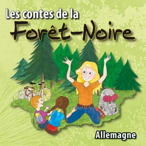 Contes de la Forêt-Noire: Allemagne - COMPILATION