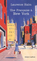 Une française à new york - LAURENCE HAIM