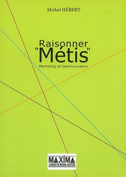 Raisonner Métis - MICHEL HEBERT