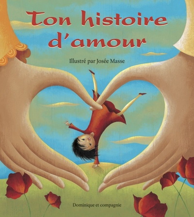 Ton histoire d&#39;amour - JOSEE MASSE - XINRAN