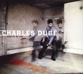 Sortir de soi - DUBE CHARLES