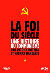 La Foi du siècle Coffret de deux DVD - ROTMAN PATRICK BARBERIS PATRICK