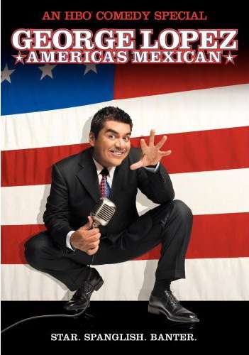 George Lopez : America's mexican - LOPEZ GEORGE
