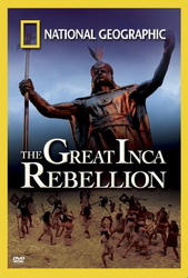 Great Inca rebellion - NATIONAL GEOGRAPHIC