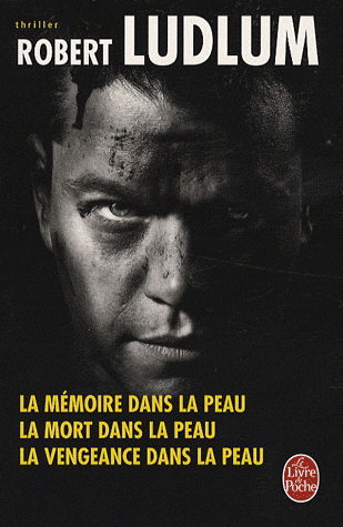 Mémoire dans la peau/Mort dans la... - ROBERT LUDLUM