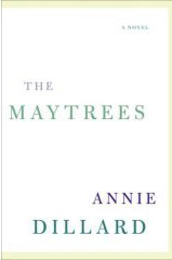 The Maytrees - ANNIE DILLARD