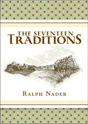 The Seventeen traditions - RALPH NADER