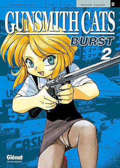 Kenichi Sonoda Gunsmith Cats Burst 02 Manga Books Renaud Bray