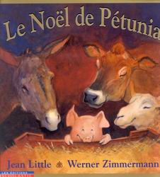 Le Noël de Pétunia - JEAN LITTLE - WERNER ZIMMERMANN