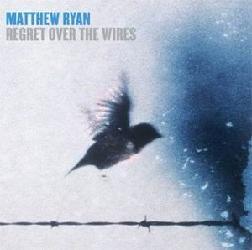 Regret Over The Wires - RYAN MATTHEW