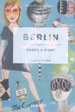 Berlin, shops and more - ANGELIKA TASCHEN