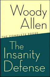 The Insanity defense - WOODY ALLEN