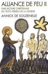Alliance de feu T.02 - ANNICK DE SOUZENELLE
