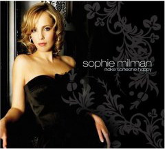 Make someone happy - MILMAN SOPHIE
