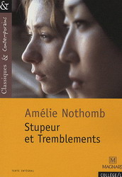 Stupeur et tremblements - AMELIE NOTHOMB