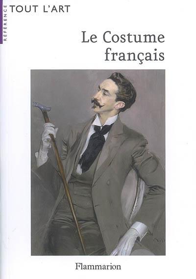 Le Costume français - COLLECTIF
