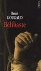 Bélibaste - HENRI GOUGAUD