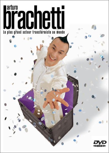 Arturo Brachetti - BRACHETTI ARTURO
