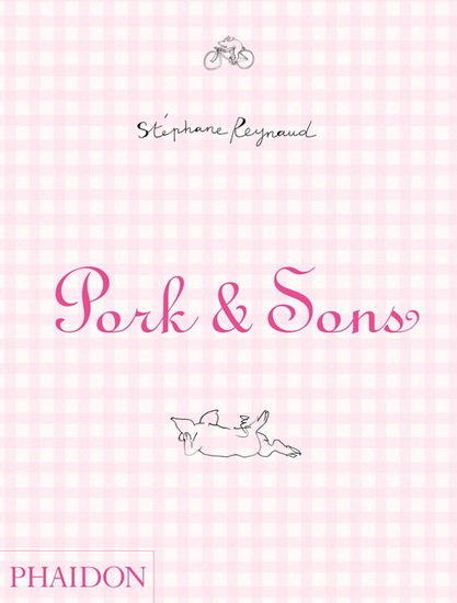 Pork & sons - STEPHANE REYNAUD