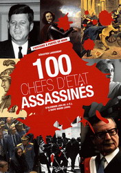 100 chefs d'Etat assassinés - SEBASTIEN LANDEMONT