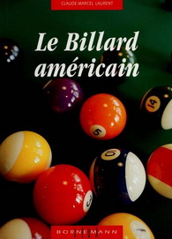 Le Billard américain - CLAUDE-MARCEL LAURENT