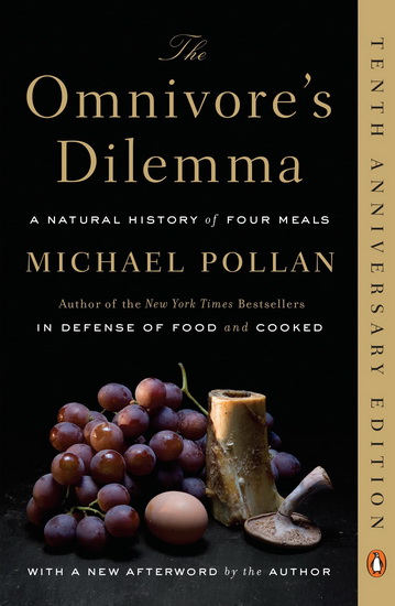 The Omnivore&#39;s dilemma - MICHAEL POLLAN