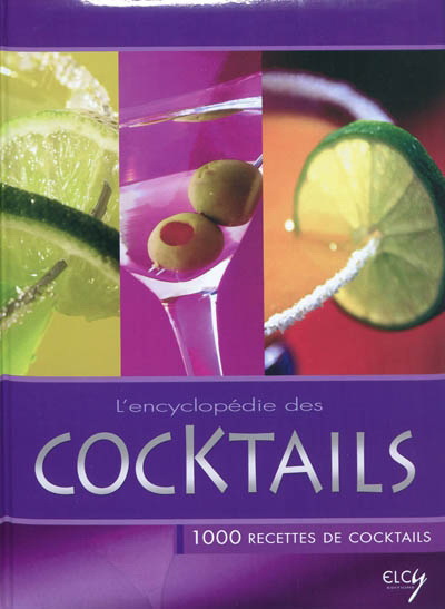 Encyclopédie des cocktails - COLLECTIF