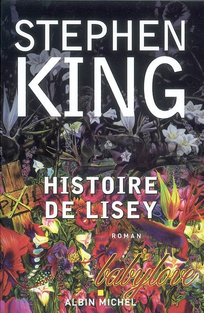 Histoire de Lisey - STEPHEN KING