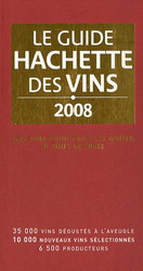Le Guide Hachette des vins 2008 - COLLECTIF