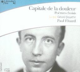 Capitale de la douleur - ELUARD PAUL