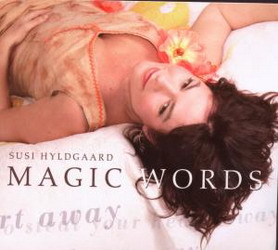 Magic words to steal your heart away - HYLDGAARD SUSI