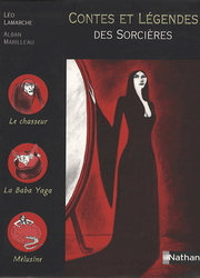 Contes et légendes des sorcières - LEO LAMARCHE