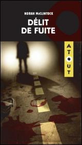 Délit de fuite #118 - NORAH MCCLINTOCK