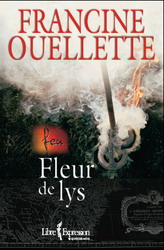 Feu T.03 Fleur de lys - FRANCINE OUELLETTE