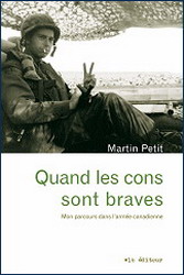 Quand les cons sont braves - MARTIN PETIT