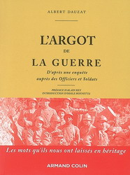 L&#39;Argot de la guerre - ALBERT DAUZAT