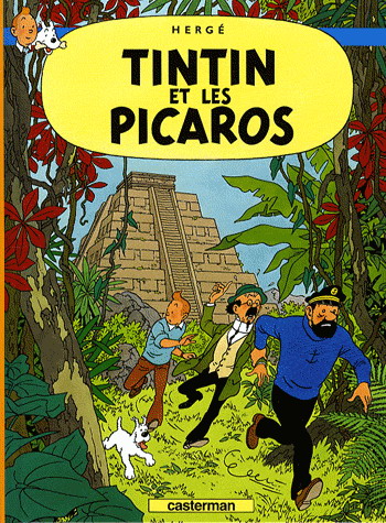 Tintin et les Picaros #23 - HERGE