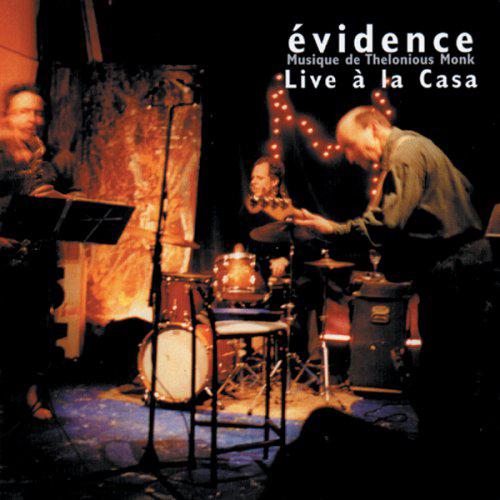 Live à la Casa - EVIDENCE