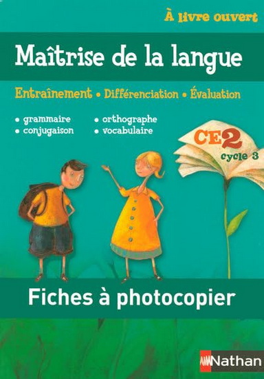 A livre ouvert CE2, cycle 3 - CLAUDE& AL. PICOT