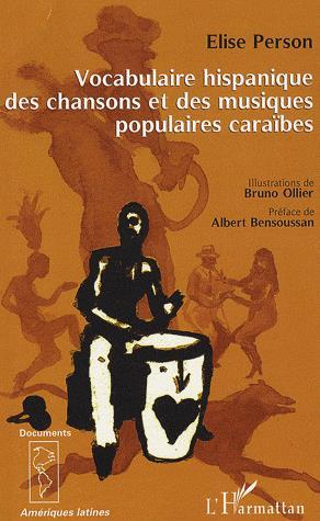Vocabulaire hispanique des chansons et - ELISE PERSON