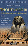 Thoutmosis III et la corégence avec... - FLORENCE MARUEJOL