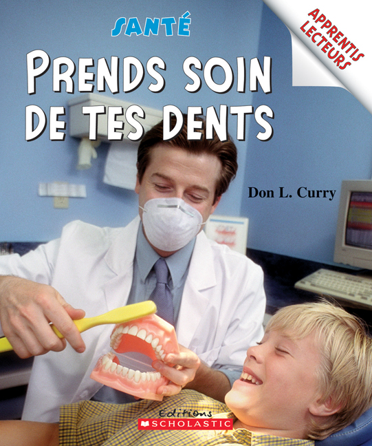 Prends soin de tes dents - DON L CURRY