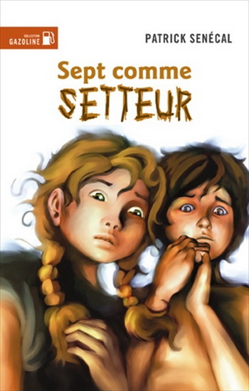 Sept comme setteur - PATRICK SENECAL