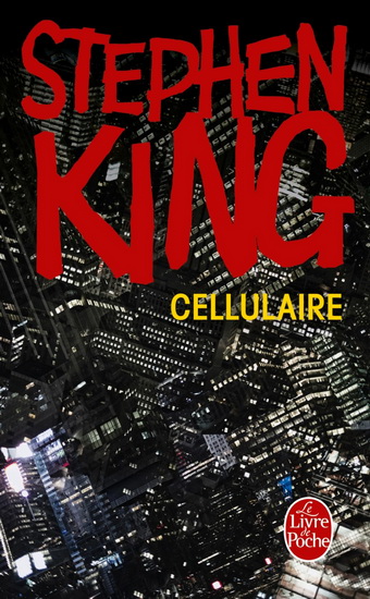 Cellulaire - STEPHEN KING